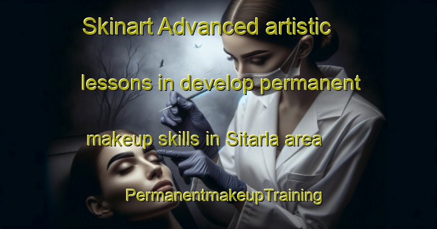 Skinart Advanced artistic lessons in develop permanent makeup skills in Sitarla area | PermanentmakeupTraining | PermanentmakeupClasses | SkinartTraining-Finland