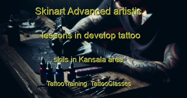 Skinart Advanced artistic lessons in develop tattoo skils in Kansala area | TattooTraining | TattooClasses | SkinartTraining-Finland