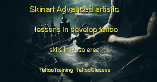Skinart Advanced artistic lessons in develop tattoo skils in Puso area | TattooTraining | TattooClasses | SkinartTraining-Finland