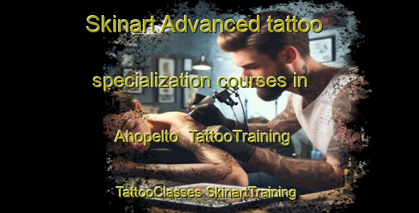 Skinart Advanced tattoo specialization courses in Ahopelto | #TattooTraining #TattooClasses #SkinartTraining-Finland