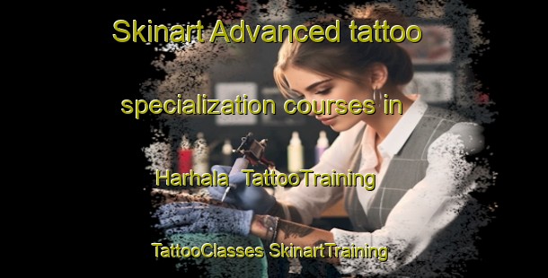 Skinart Advanced tattoo specialization courses in Harhala | #TattooTraining #TattooClasses #SkinartTraining-Finland