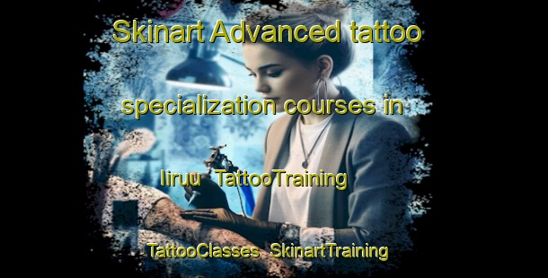 Skinart Advanced tattoo specialization courses in Iiruu | TattooTraining | TattooClasses | SkinartTraining-Finland