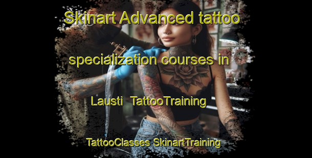 Skinart Advanced tattoo specialization courses in Lausti | #TattooTraining #TattooClasses #SkinartTraining-Finland