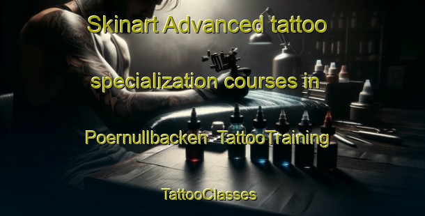Skinart Advanced tattoo specialization courses in Poernullbacken | TattooTraining | TattooClasses | SkinartTraining-Finland