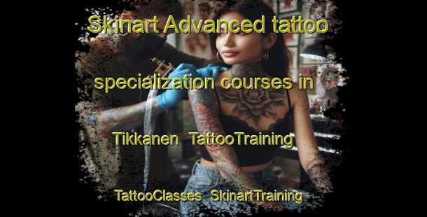 Skinart Advanced tattoo specialization courses in Tikkanen | TattooTraining | TattooClasses | SkinartTraining-Finland