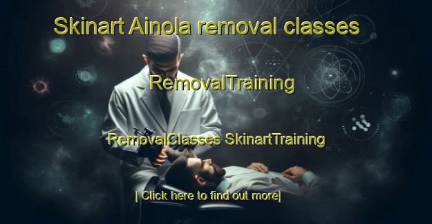 Skinart Ainola removal classes | #RemovalTraining #RemovalClasses #SkinartTraining-Finland