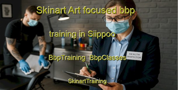 Skinart Art-focused bbp training in Siippoo | BbpTraining | BbpClasses | SkinartTraining-Finland