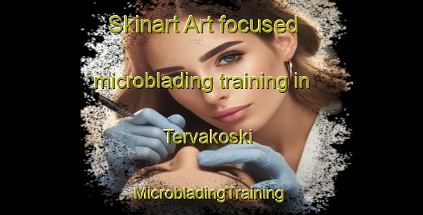 Skinart Art-focused microblading training in Tervakoski | #MicrobladingTraining #MicrobladingClasses #SkinartTraining-Finland