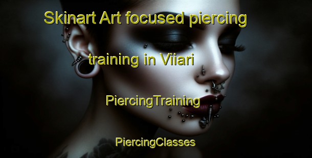 Skinart Art-focused piercing training in Viiari | #PiercingTraining #PiercingClasses #SkinartTraining-Finland