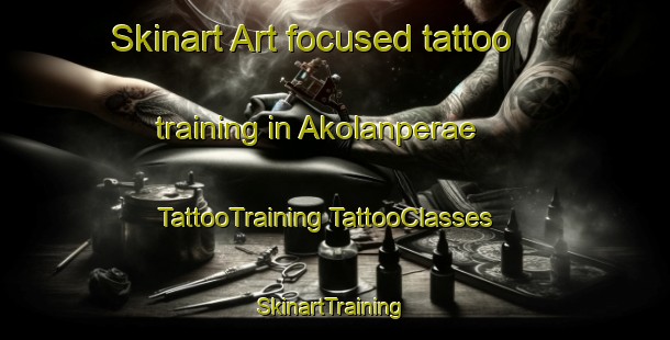 Skinart Art-focused tattoo training in Akolanperae | #TattooTraining #TattooClasses #SkinartTraining-Finland