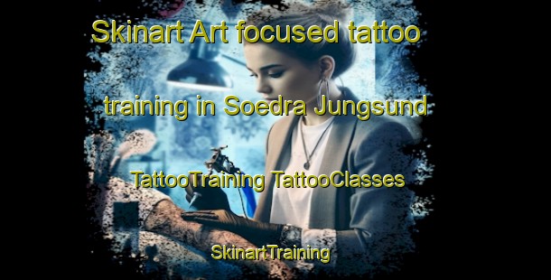 Skinart Art-focused tattoo training in Soedra Jungsund | #TattooTraining #TattooClasses #SkinartTraining-Finland