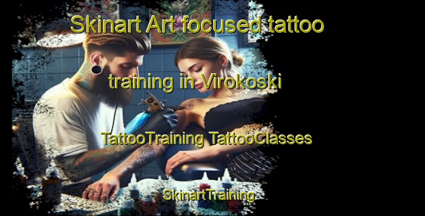 Skinart Art-focused tattoo training in Virokoski | #TattooTraining #TattooClasses #SkinartTraining-Finland