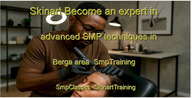 Skinart Become an expert in advanced SMP techniques in Berga area | SmpTraining | SmpClasses | SkinartTraining-Finland