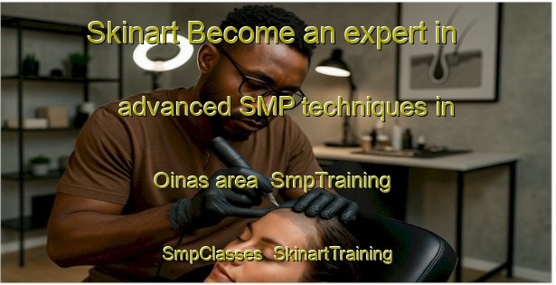 Skinart Become an expert in advanced SMP techniques in Oinas area | SmpTraining | SmpClasses | SkinartTraining-Finland