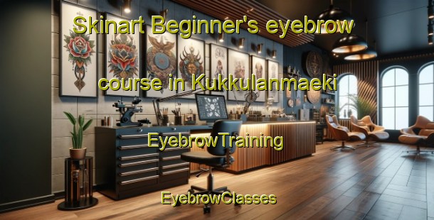 Skinart Beginner's eyebrow course in Kukkulanmaeki | EyebrowTraining | EyebrowClasses | SkinartTraining-Finland
