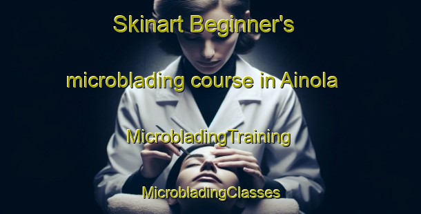 Skinart Beginner's microblading course in Ainola | #MicrobladingTraining #MicrobladingClasses #SkinartTraining-Finland