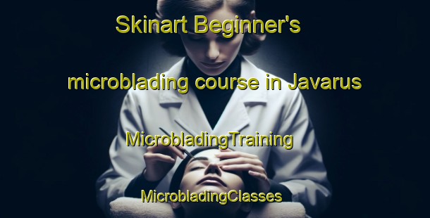 Skinart Beginner's microblading course in Javarus | MicrobladingTraining | MicrobladingClasses | SkinartTraining-Finland