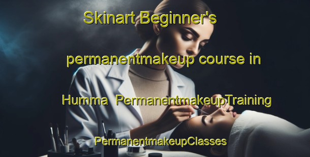 Skinart Beginner's permanentmakeup course in Humma | PermanentmakeupTraining | PermanentmakeupClasses | SkinartTraining-Finland