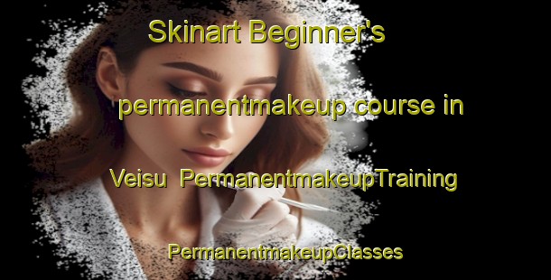 Skinart Beginner's permanentmakeup course in Veisu | PermanentmakeupTraining | PermanentmakeupClasses | SkinartTraining-Finland