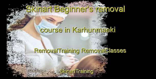 Skinart Beginner's removal course in Karhunmaeki | #RemovalTraining #RemovalClasses #SkinartTraining-Finland