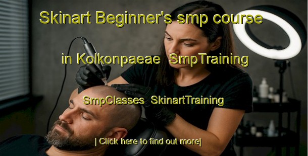 Skinart Beginner's smp course in Kolkonpaeae | SmpTraining | SmpClasses | SkinartTraining-Finland