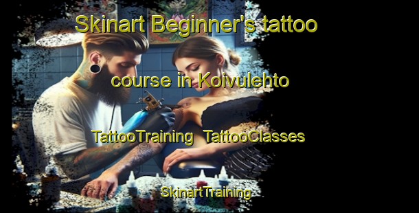 Skinart Beginner's tattoo course in Koivulehto | TattooTraining | TattooClasses | SkinartTraining-Finland