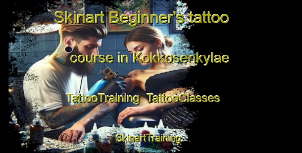 Skinart Beginner's tattoo course in Kokkosenkylae | TattooTraining | TattooClasses | SkinartTraining-Finland