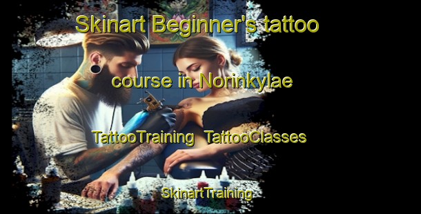 Skinart Beginner's tattoo course in Norinkylae | TattooTraining | TattooClasses | SkinartTraining-Finland