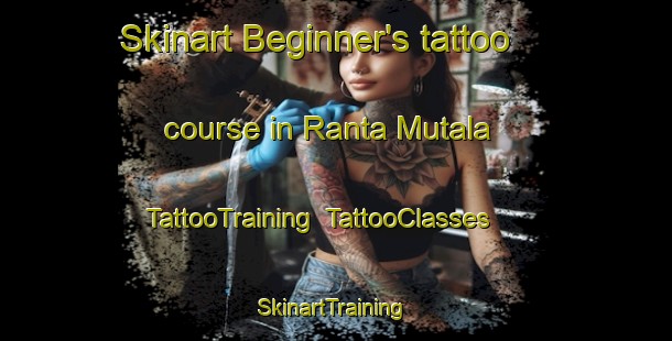 Skinart Beginner's tattoo course in Ranta Mutala | TattooTraining | TattooClasses | SkinartTraining-Finland