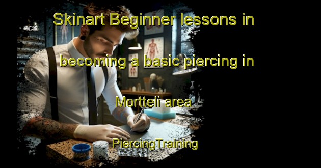 Skinart Beginner lessons in becoming a basic piercing in Mortteli area | PiercingTraining | PiercingClasses | SkinartTraining-Finland