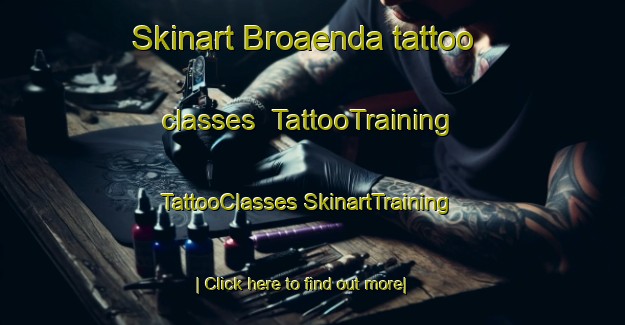 Skinart Broaenda tattoo classes | #TattooTraining #TattooClasses #SkinartTraining-Finland