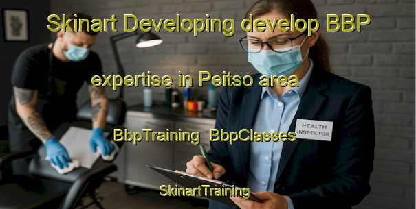 Skinart Developing develop BBP expertise in Peitso area | BbpTraining | BbpClasses | SkinartTraining-Finland