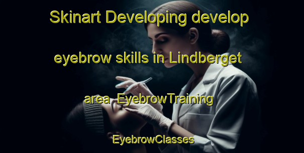 Skinart Developing develop eyebrow skills in Lindberget area | EyebrowTraining | EyebrowClasses | SkinartTraining-Finland