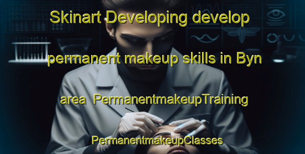 Skinart Developing develop permanent makeup skills in Byn area | PermanentmakeupTraining | PermanentmakeupClasses | SkinartTraining-Finland