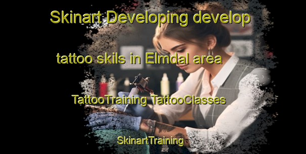 Skinart Developing develop tattoo skils in Elmdal area | #TattooTraining #TattooClasses #SkinartTraining-Finland