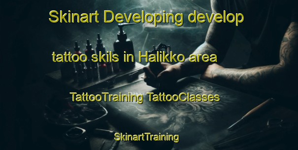 Skinart Developing develop tattoo skils in Halikko area | #TattooTraining #TattooClasses #SkinartTraining-Finland