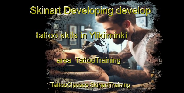 Skinart Developing develop tattoo skils in Ylikiiminki area | #TattooTraining #TattooClasses #SkinartTraining-Finland