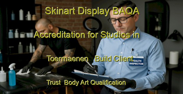 Skinart Display BAQA Accreditation for Studios in Toermaenen - Build Client Trust | Body Art Qualification Authority | BAQA-Finland