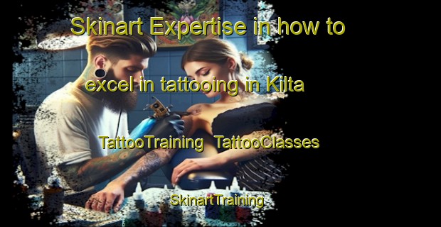 Skinart Expertise in how to excel in tattooing in Kilta | TattooTraining | TattooClasses | SkinartTraining-Finland