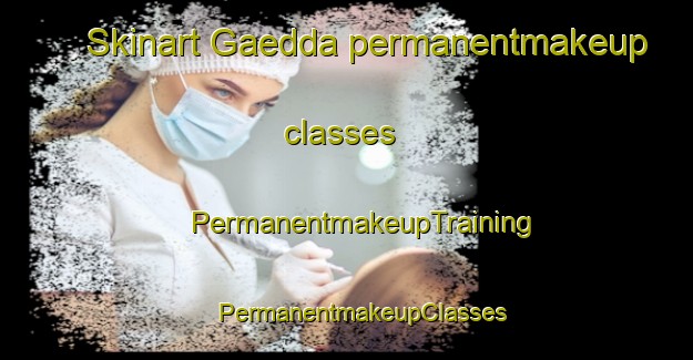 Skinart Gaedda permanentmakeup classes | #PermanentmakeupTraining #PermanentmakeupClasses #SkinartTraining-Finland