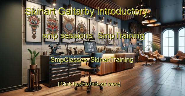 Skinart Galtarby introductory smp sessions | SmpTraining | SmpClasses | SkinartTraining-Finland