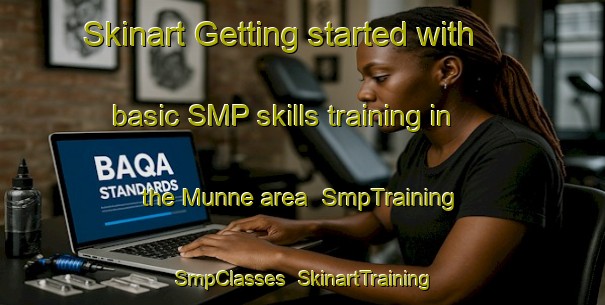 Skinart Getting started with basic SMP skills training in the Munne area | SmpTraining | SmpClasses | SkinartTraining-Finland