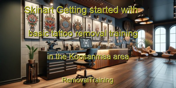 Skinart Getting started with basic tattoo removal training in the Koosanmaa area | RemovalTraining | RemovalClasses | SkinartTraining-Finland