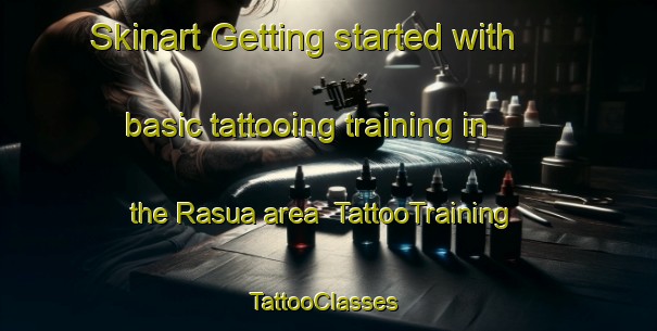 Skinart Getting started with basic tattooing training in the Rasua area | TattooTraining | TattooClasses | SkinartTraining-Finland
