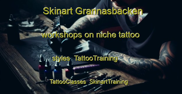 Skinart Grannasbacken workshops on niche tattoo styles | TattooTraining | TattooClasses | SkinartTraining-Finland