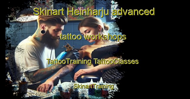 Skinart Heinharju advanced tattoo workshops | #TattooTraining #TattooClasses #SkinartTraining-Finland