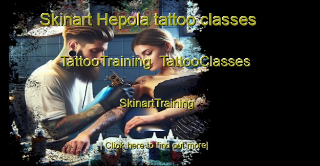 Skinart Hepola tattoo classes | TattooTraining | TattooClasses | SkinartTraining-Finland