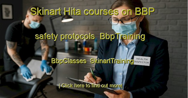 Skinart Hita courses on BBP safety protocols | BbpTraining | BbpClasses | SkinartTraining-Finland