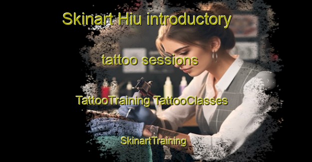 Skinart Hiu introductory tattoo sessions | #TattooTraining #TattooClasses #SkinartTraining-Finland