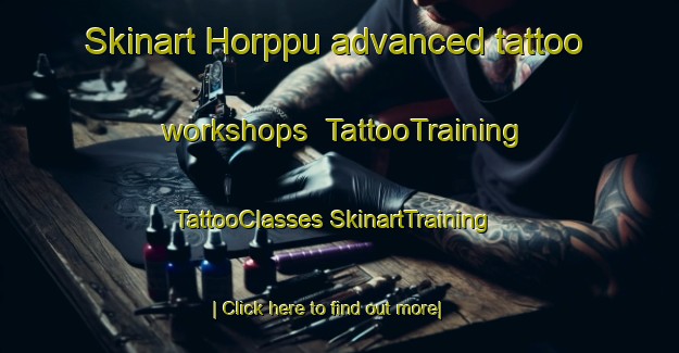 Skinart Horppu advanced tattoo workshops | #TattooTraining #TattooClasses #SkinartTraining-Finland